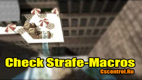 Check Strafe-Macros (защита от макросов на HNS)