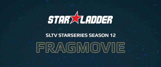 StarSeries S12 Frag Movie